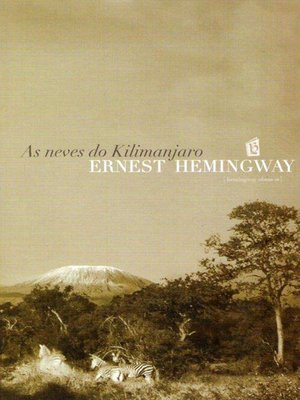 cover image of As Neves Do Kilimanjaro [The Snows of Kilimanjaro]
